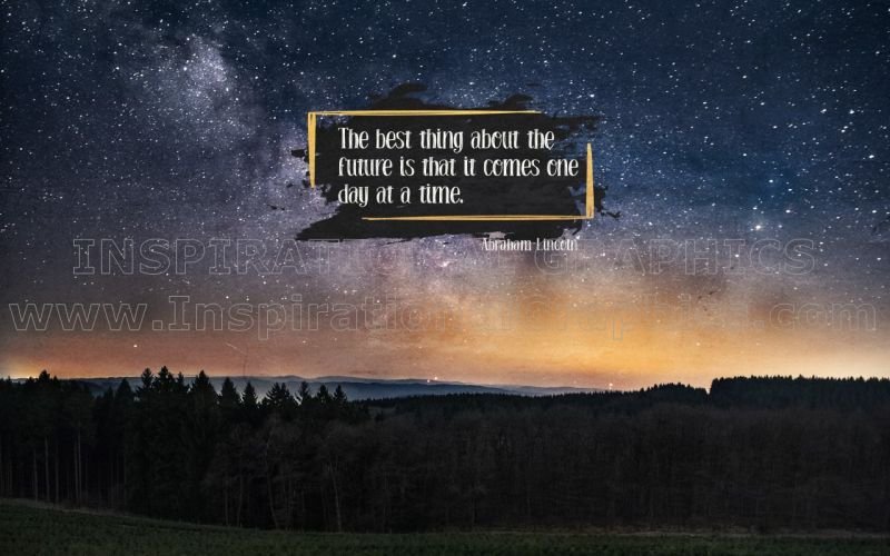 Best Thing About The Future by Abraham Lincoln Printable Inspirational Quote Graphic [3180-17570-2023-01-Pg13-22]