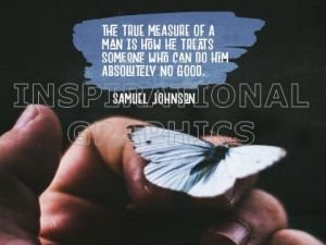 True Measure Of A Man