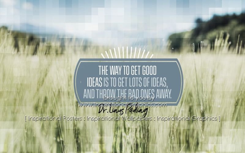 The Way To Get Good Ideas by Dr. Linus Pauling [3222-17848]