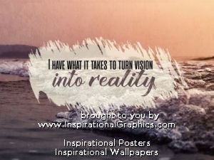 Turn Vision Into Reality