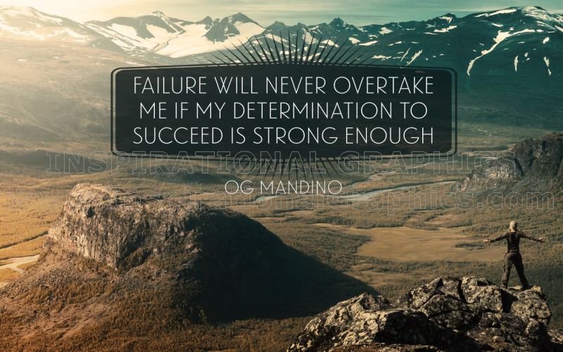 Determination To Succeed Is Strong Enough by Og Mandino Inspirational Quote Graphic [1904-11868]