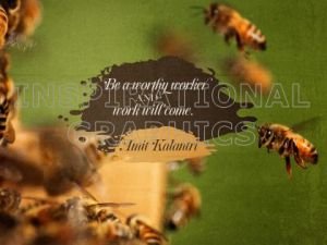 Be A Worthy Worker