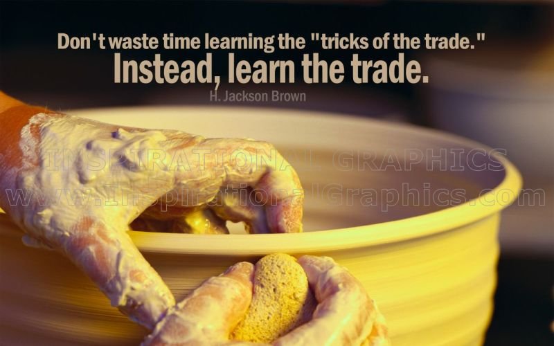 Tricks Of The Trade by H. Jackson Brown Inspirational Quote Graphic [135-1558-2010-01]