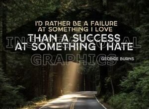 Something I Love by George Burns Inspirational Quote Graphic [1995-12494-2018-07]