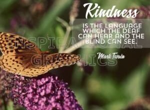 Kindness Is The Language Inspirational Quote Graphic by Mark Twain [1310-4016-2015-08]
