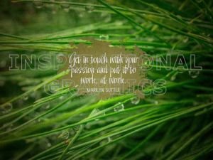 In Touch With Your Passion