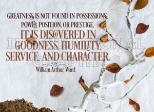 Greatness Is Discovered by William Arthur Ward Printable Inspirational Quote Graphic [2508-14412-2020-03]